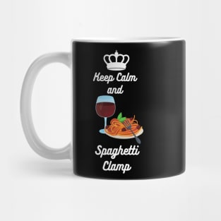 Keep Calm and Spaghetti Clamp Mug